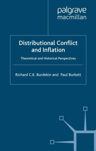 P. Burkett, R. Burdekin - Distributional Conflict and Inflation, E-bok