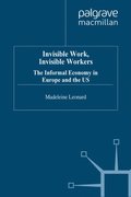 Invisible Work, Invisible Workers