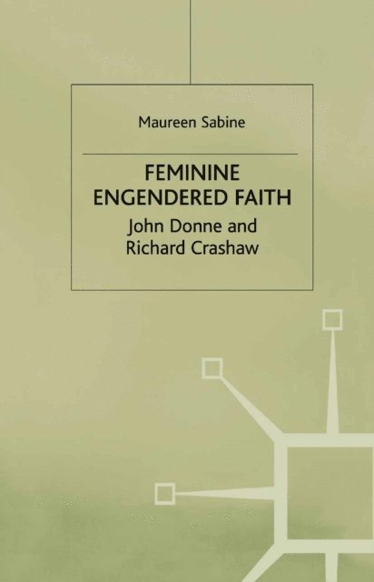 M. Sabine - Feminine Engendered Faith, E-bok