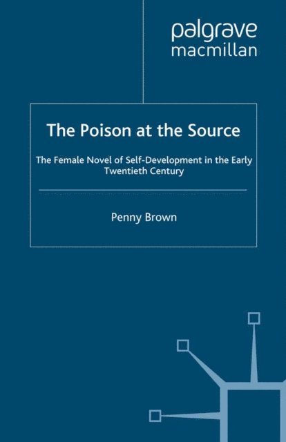 P. Brown - Poison at the Source, E-bok