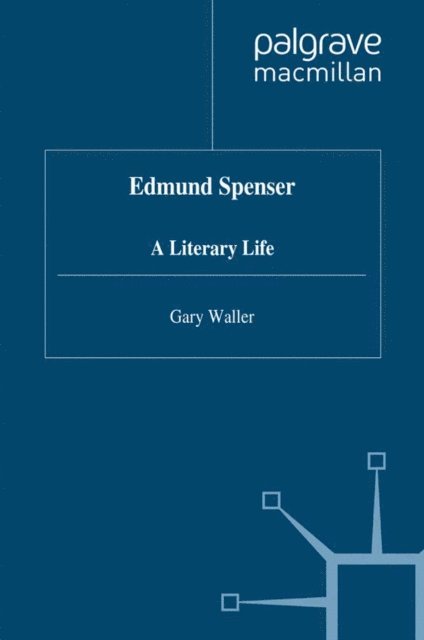G. Waller - Edmund Spenser, E-bok