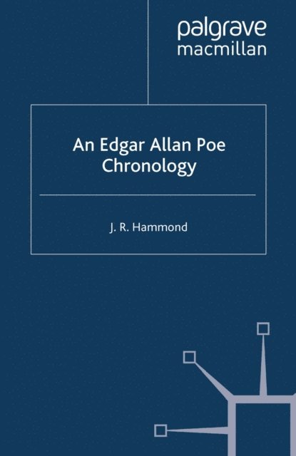 J. Hammond - Edgar Allan Poe Chronology, E-bok