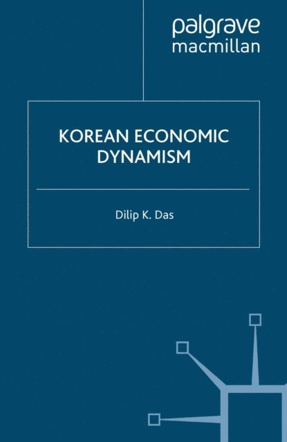 D. Das - Korean Economic Dynamism, E-bok
