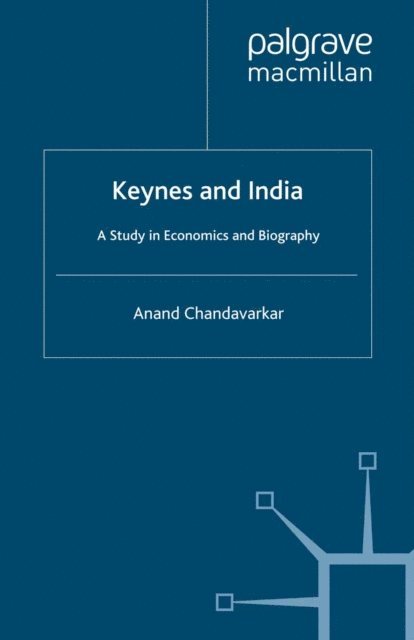 A. Chandavarkar - Keynes and India, E-bok