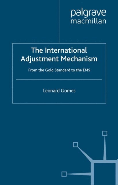 L. Gomes - International Adjustment Mechanism, E-bok