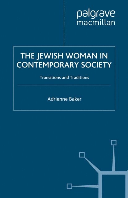 A. Baker - Jewish Woman in Contemporary Society, E-bok
