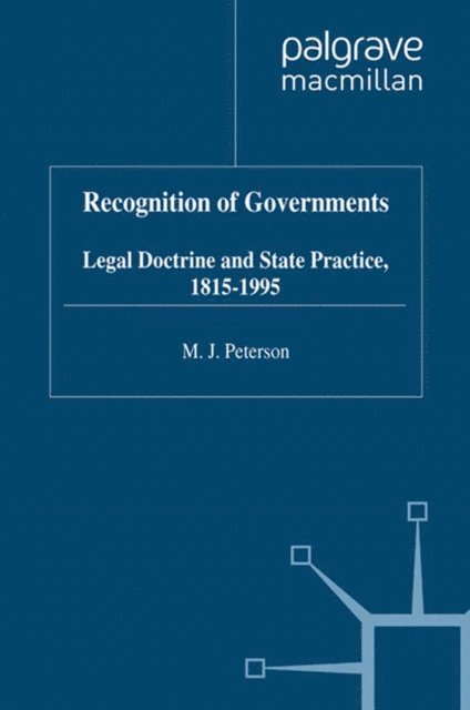 M. Peterson - Recognition of Governments, E-bok
