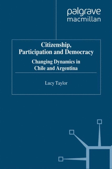 L. Taylor - Citizenship, Participation and Democracy, E-bok
