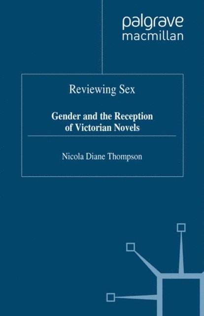 N. Thompson - Reviewing Sex, E-bok