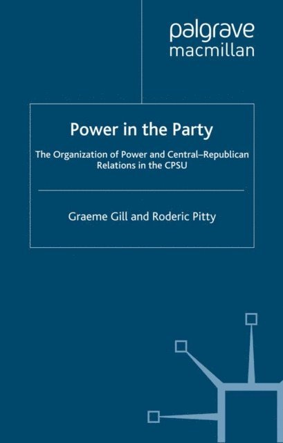 R. Pitty, G. Gill - Power in the Party, E-bok