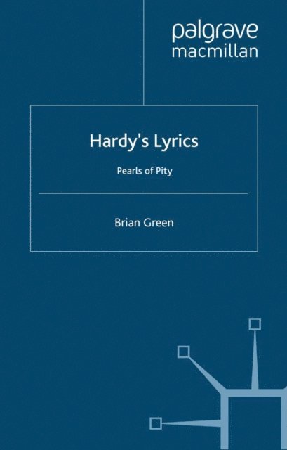 B. Green - Hardy's Lyrics, E-bok