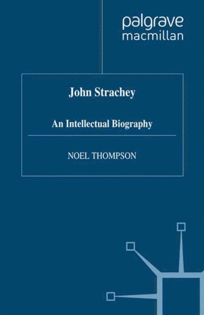 N. Thompson - John Strachey, E-bok