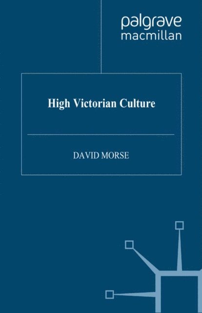 D. Morse - High Victorian Culture, E-bok. Tillgänglighet: Lägg i varukorg