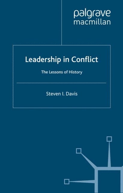 S. Davis - Leadership in Conflict, E-bok