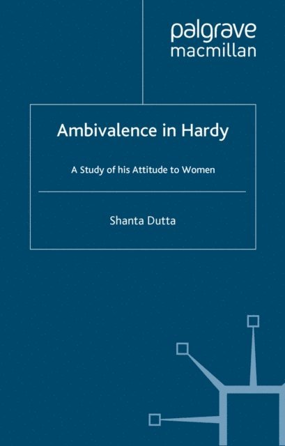 S. Dutta - Ambivalence in Hardy, E-bok