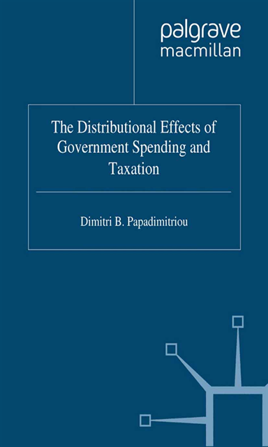D. Papadimitriou - Distributional Effects of Government Spending and Taxation, E-bok
