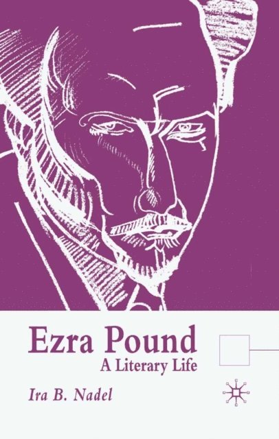 I. Nadel - Ezra Pound, E-bok. Tillgänglighet: Lägg i varukorg