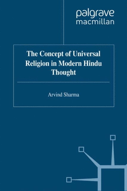 A. Sharma - Concept of Universal Religion in Modern Hindu Thought, E-bok