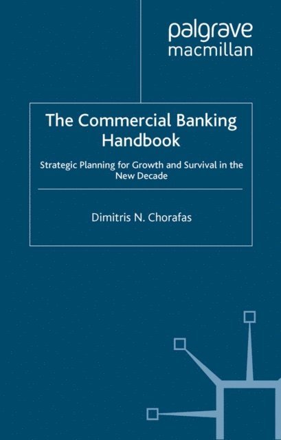D. Chorafas - Handbook of Commercial Banking, E-bok