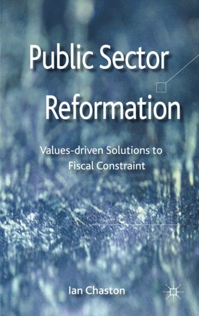 Ian Chaston - Public Sector Reformation, E-bok