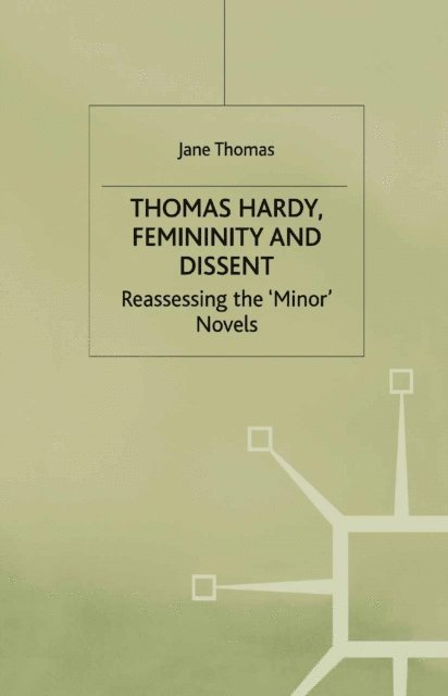 J. Thomas - Thomas Hardy, Femininity and Dissent, E-bok