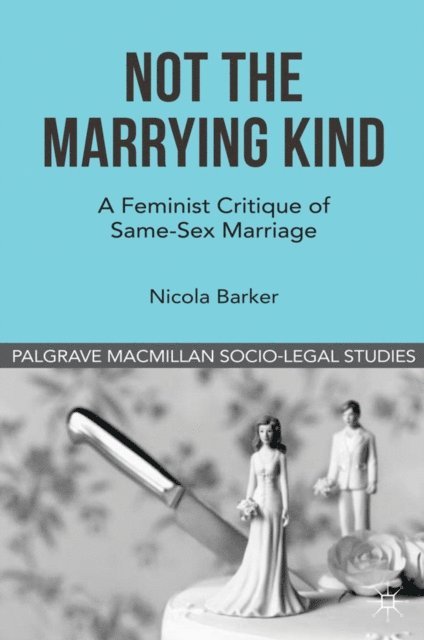 N. Barker - Not The Marrying Kind, E-bok