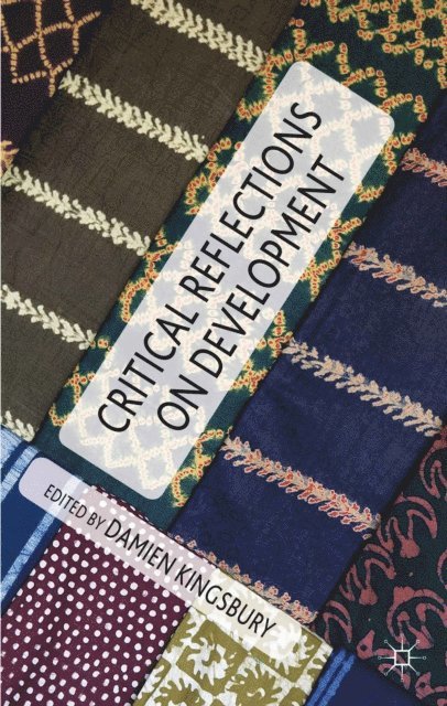 D. Kingsbury - Critical Reflections on Development, E-bok