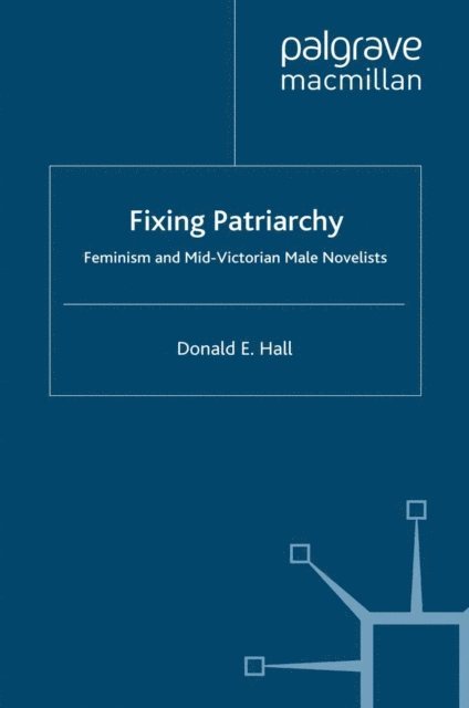 D. Hall - Fixing Patriarchy, E-bok