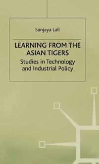 Learning from the Asian Tigers