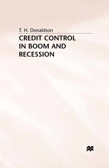 T. Donaldson - Credit Control in Boom and Recession, E-bok