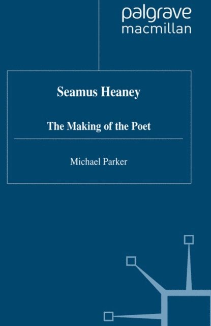 M. Parker - Seamus Heaney, E-bok