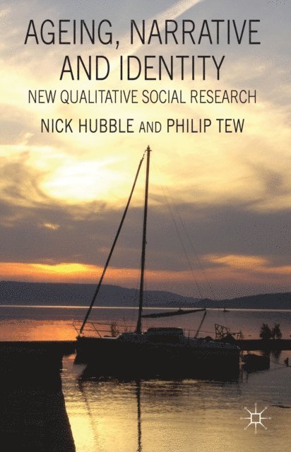 P. Tew, N. Hubble - Ageing, Narrative and Identity, E-bok