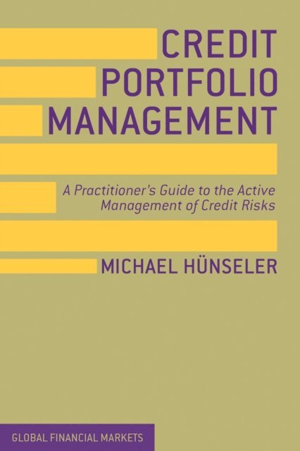 Michael Hunseler - Credit Portfolio Management, E-bok