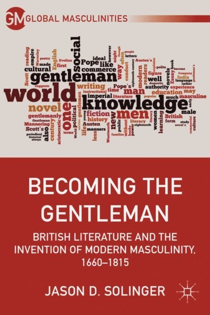 J. Solinger - Becoming the Gentleman, E-bok