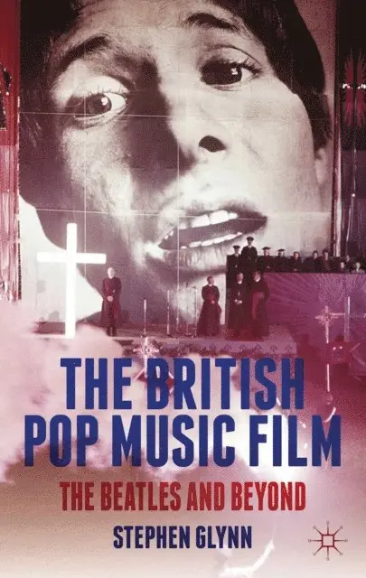 S. Glynn - British Pop Music Film, E-bok. Tillgänglighet: Lägg i varukorg