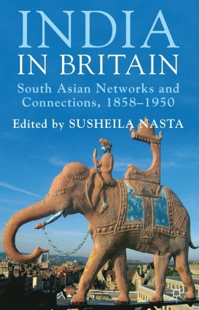 Susheila Nasta - India in Britain, E-bok