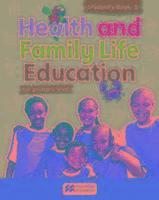 Health and Family Life Education Student's Book 5