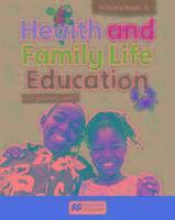Health and Family Life Education Activity Book 5