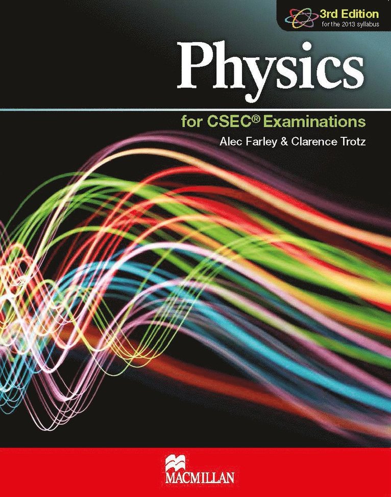 Elena Yohala - Physics for CSEC® Examinations 3rd Edition Student’s Book, Häftad