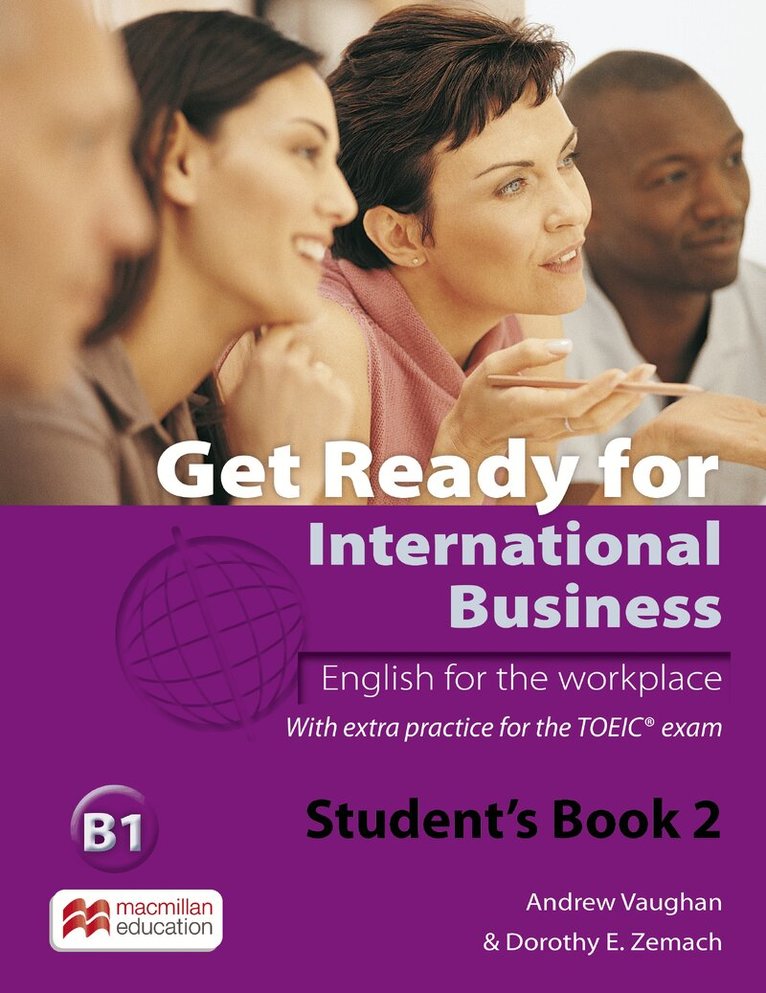 Dorothy Zemach, Andrew Vaughan - Get Ready For International Business 2 Student's Book [TOEIC], Häftad