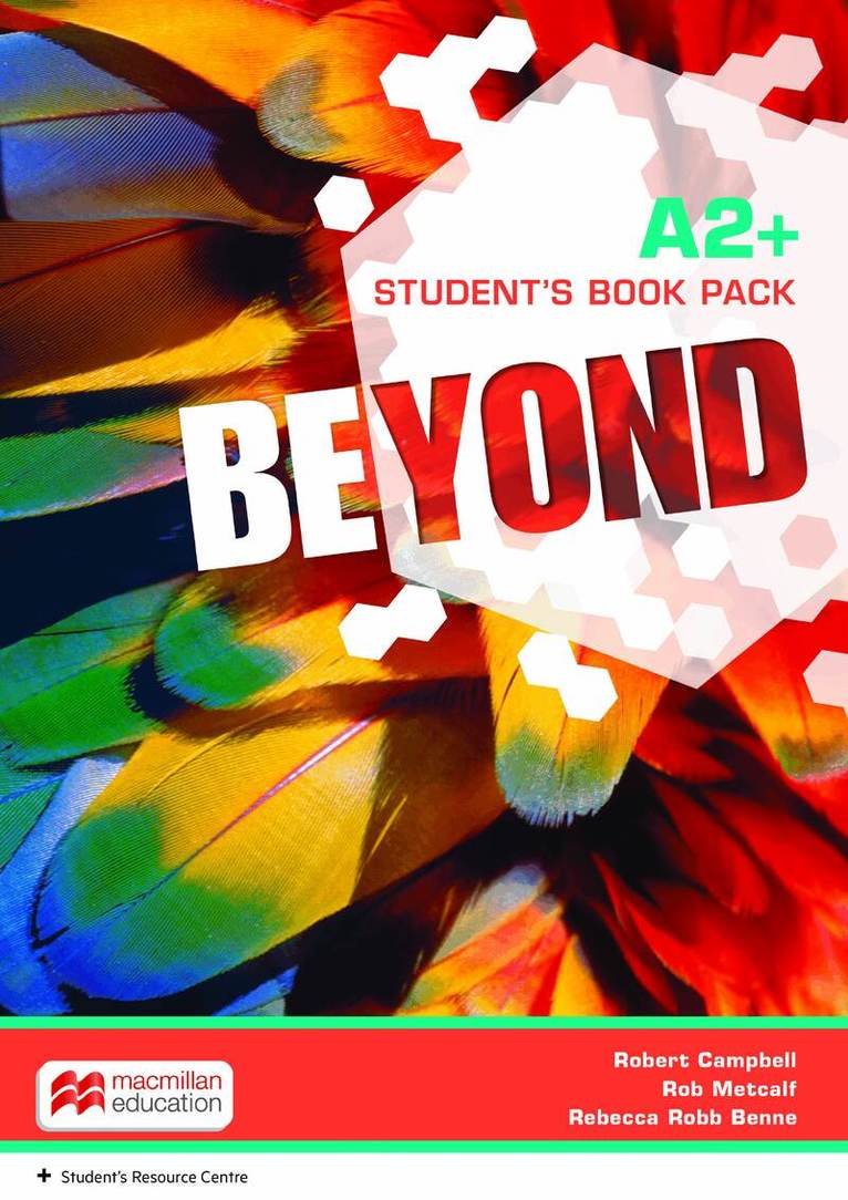 Rebecca Robb Benne, Rob Metcalf, Robert Campbell - Beyond A2+ Student's Book Pack, Övrigt