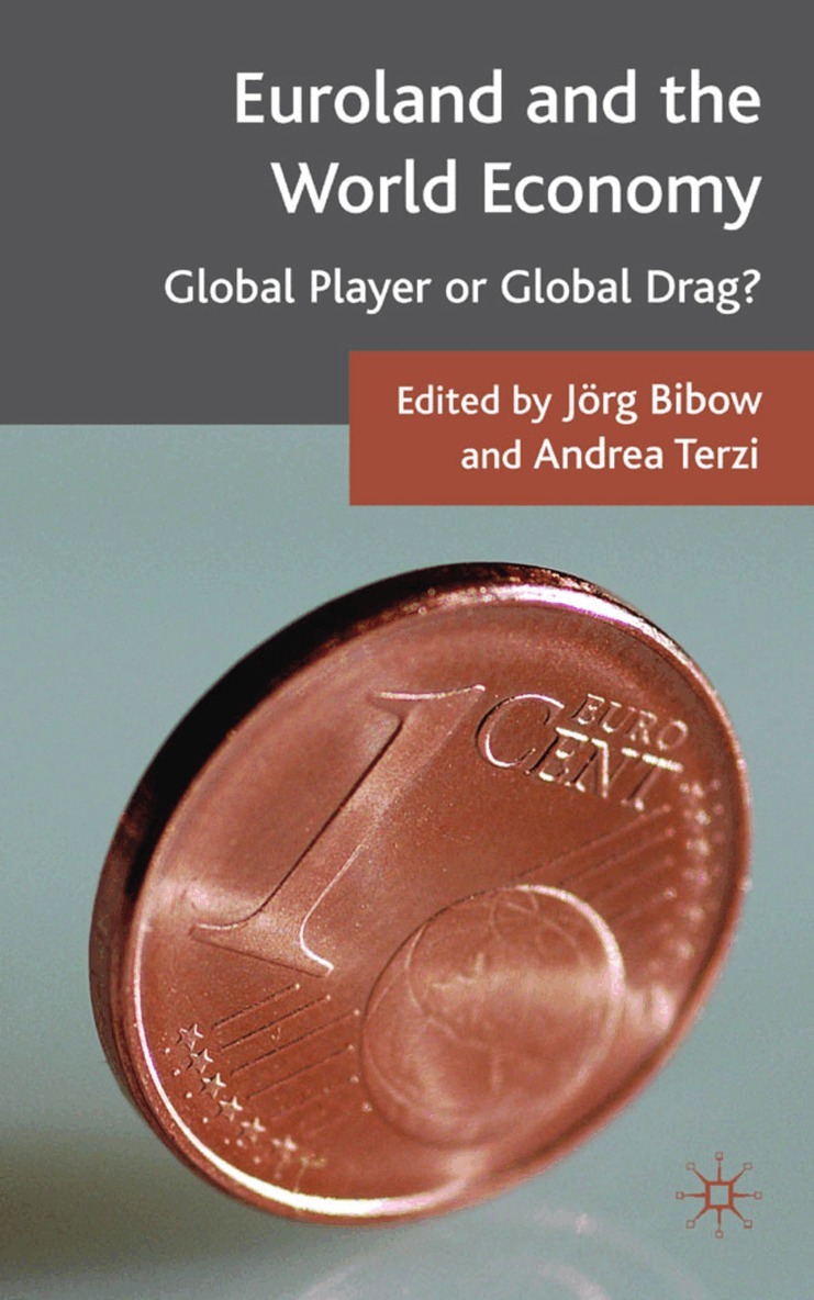 Jörg Bibow, Andrea Terzi - Euroland and the World Economy, Inbunden