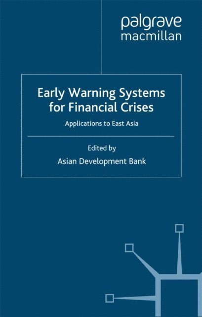 Asian Development Bank - Early Warning Systems for Financial Crises, E-bok