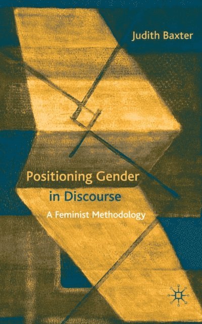J. Baxter - Positioning Gender in Discourse, E-bok