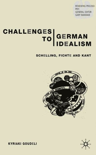 K. Goudeli - Challenges to German Idealism, E-bok