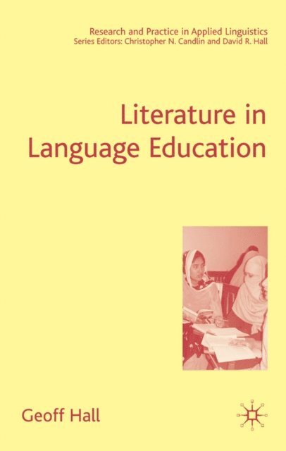 G. Hall - Literature in Language Education, E-bok
