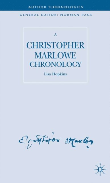 L. Hopkins - Christopher Marlowe Chronology, E-bok