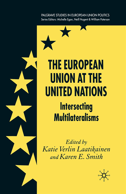 K. Smith, K. Laatikainen - European Union at the United Nations, E-bok