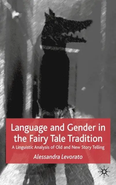 Language and Gender in the Fairy Tale Tradition