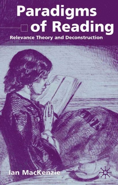 I. MacKenzie - Paradigms of Reading, E-bok